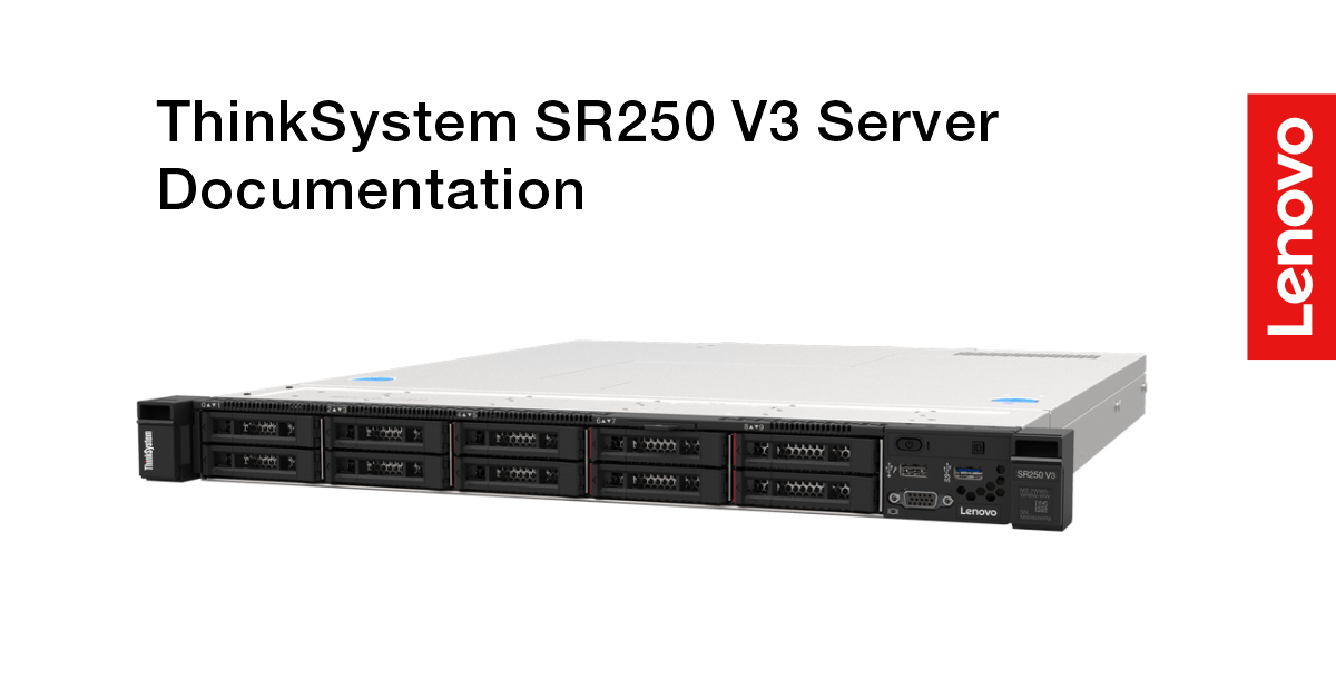 Lenovo Lenovo ThinkSystem SR250 V3 Server